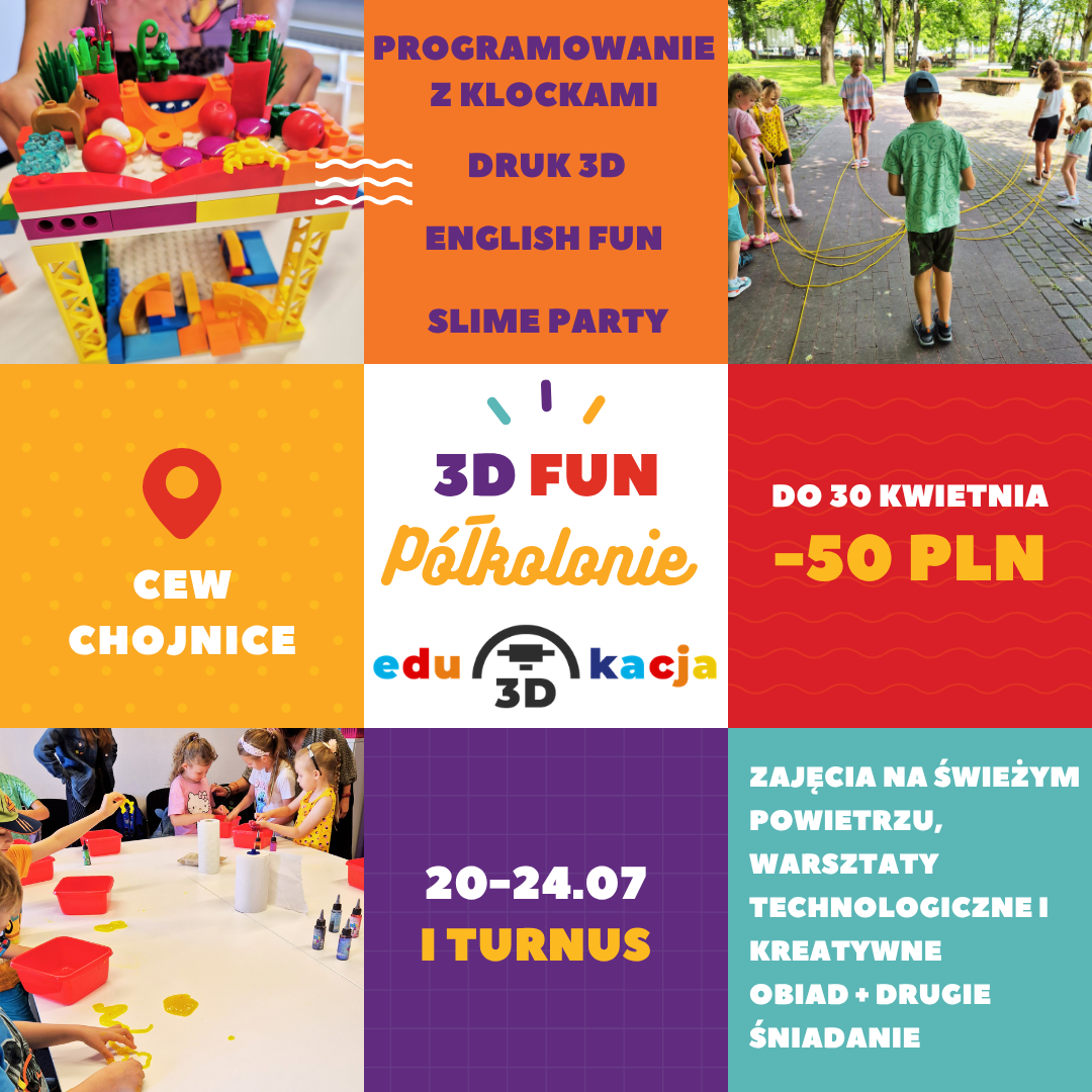 Półkolonie 3D FUN 20.07-24.07 dla dzieci 6-12 lat